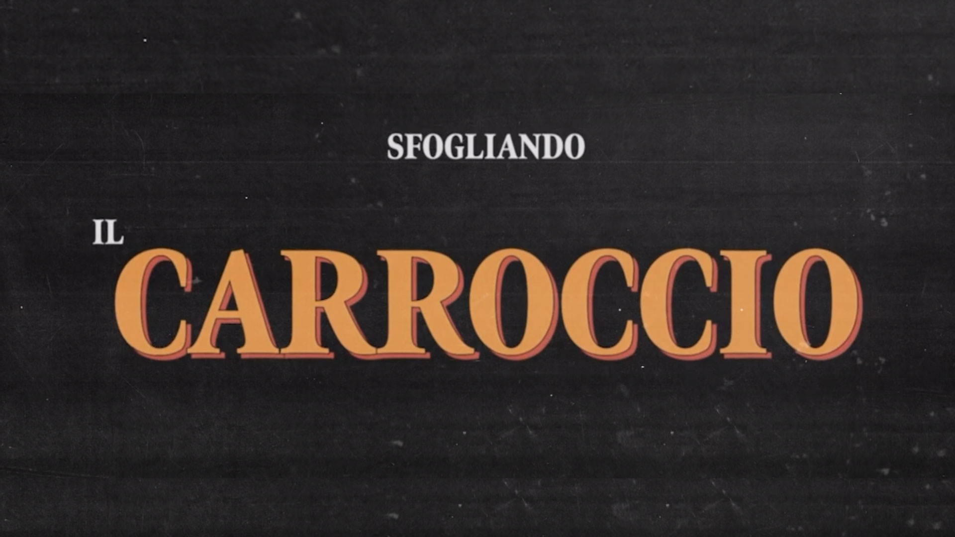 Promo ” Sfogliando il Carroccio”