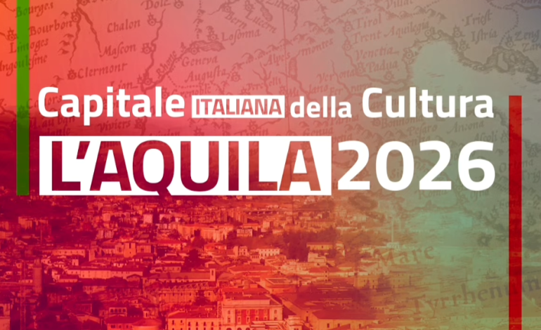 Capitale italiana della Cultura 2026: L’Aquila