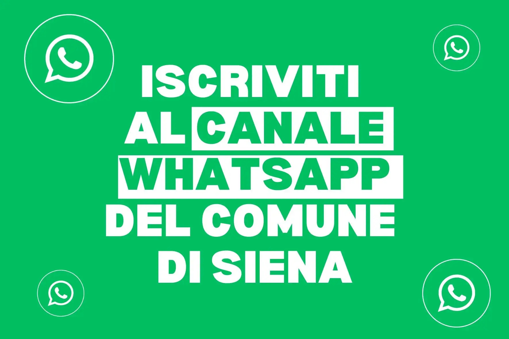 Il Comune di Siena lancia il canale WhatsApp dedicato ai cittadini