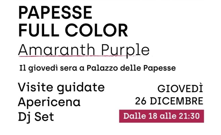 “Papesse Full Color” per Santo Stefano. Visite guidate, apericena e dj set a tema sulla tonalità “amaranth purple” 