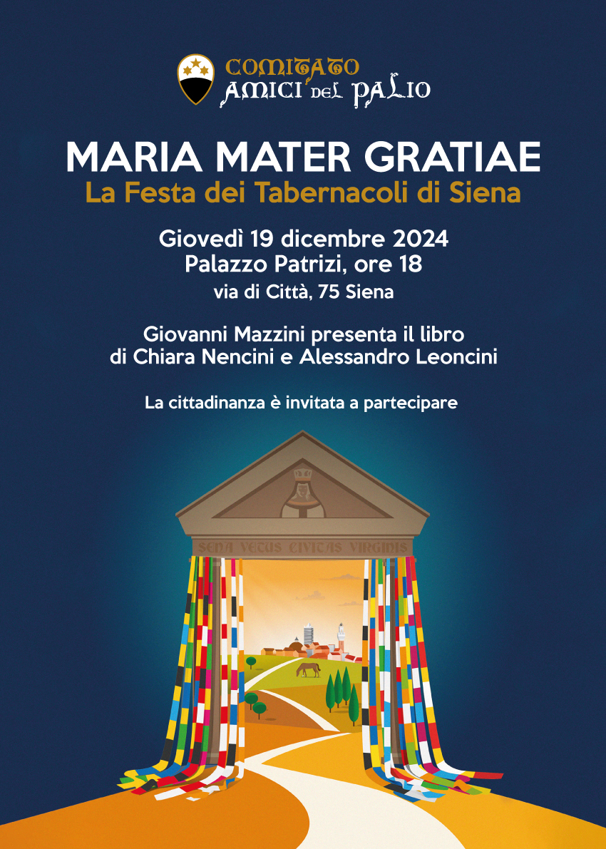 Il 19 dicembre si presenta Maria Mater Gratiae – La festa dei Tabernacoli di Siena”