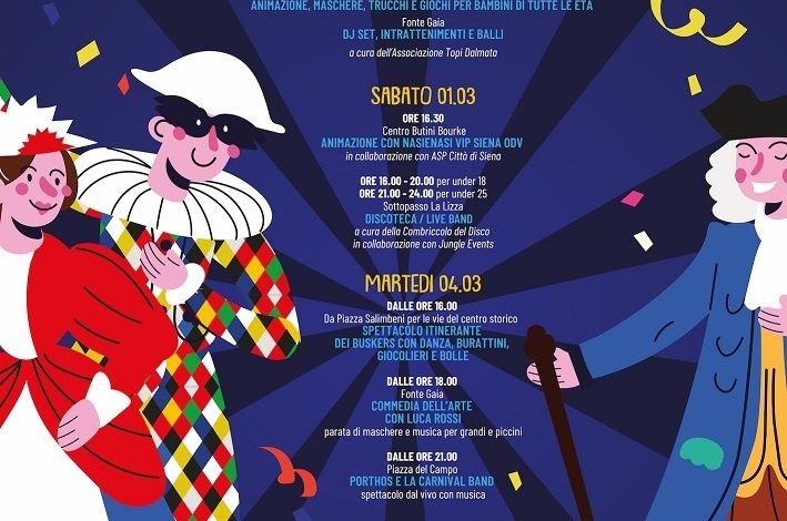 “Mi ci gioco la maschera”, Siena festeggia il Carnevale 2025. Eventi dal 27 febbraio al 4 marzo. Il 1 marzo discoteca al sottopassaggio de La Lizza