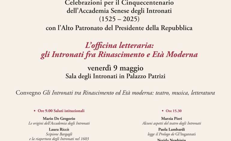 “Gli Intronati tra Rinascimento ed Età moderna”, il 9 maggio un convegno nell’ambito delle celebrazioni dei 500 anni dell’Accademia degli Intronati
